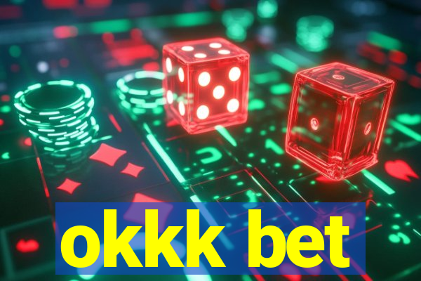 okkk bet