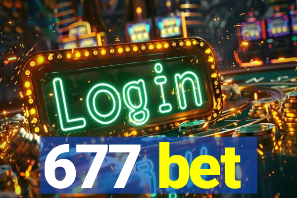 677 bet