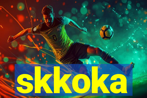 skkoka