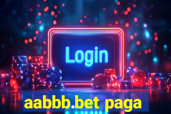 aabbb.bet paga