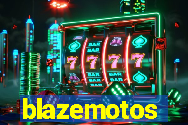 blazemotos