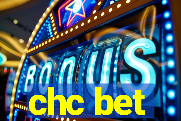 chc bet