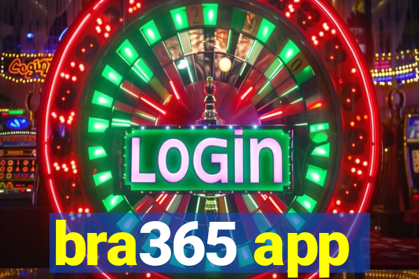 bra365 app