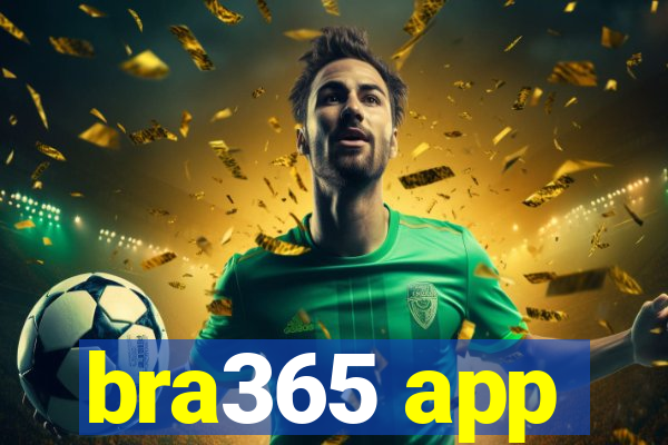bra365 app