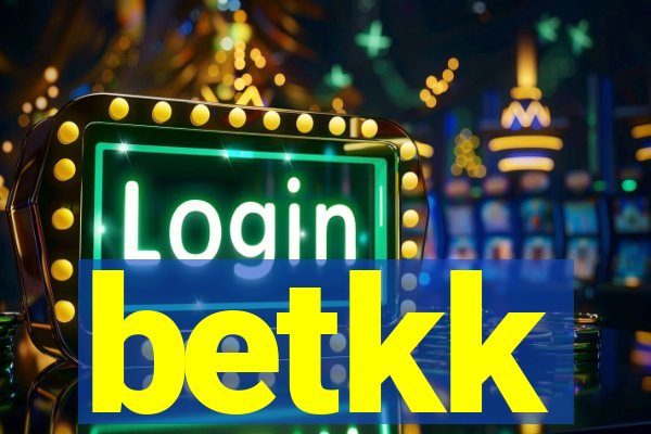 betkk