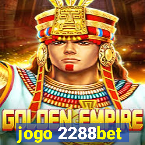 jogo 2288bet