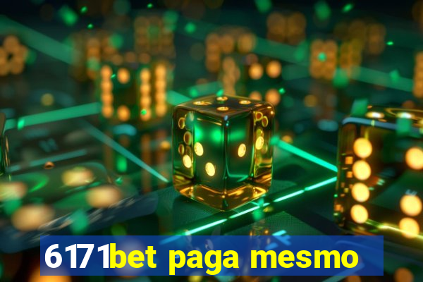 6171bet paga mesmo