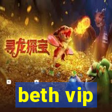 beth vip