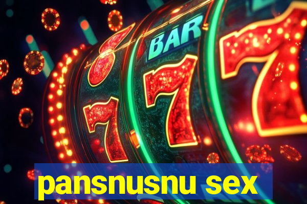 pansnusnu sex