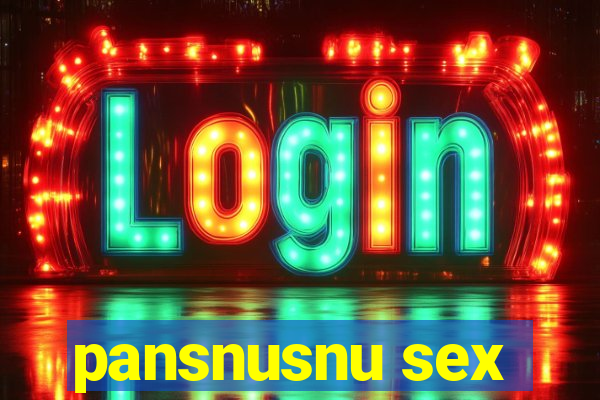 pansnusnu sex
