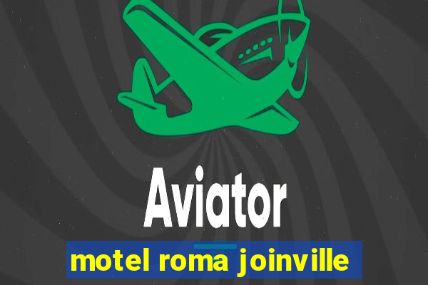 motel roma joinville