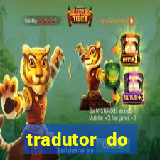 tradutor do portugues para tupi guarani