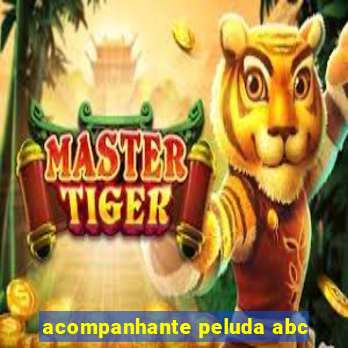 acompanhante peluda abc