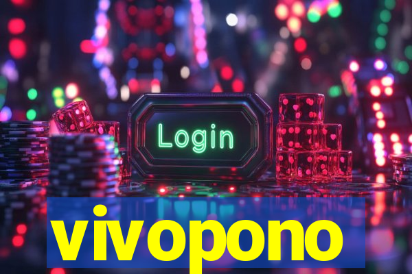 vivopono