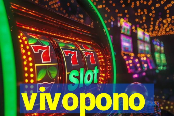 vivopono