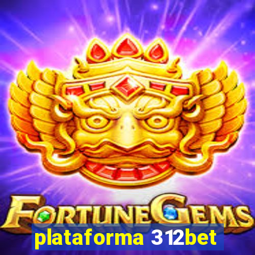 plataforma 312bet
