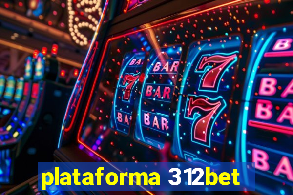 plataforma 312bet