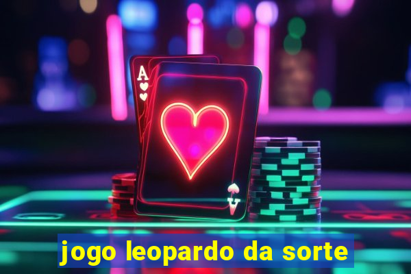 jogo leopardo da sorte