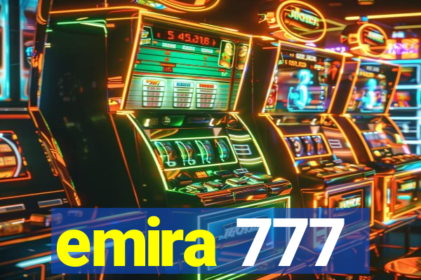 emira 777