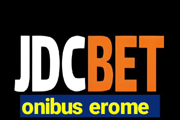 onibus erome