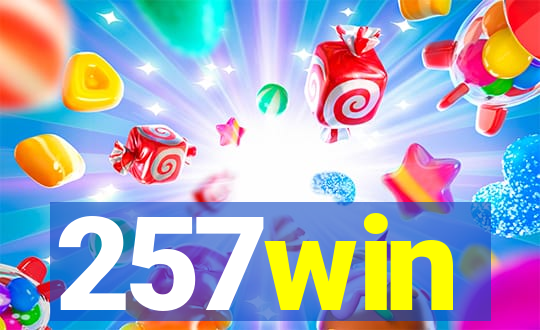 257win