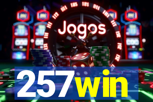 257win