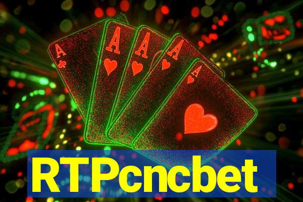 RTPcncbet