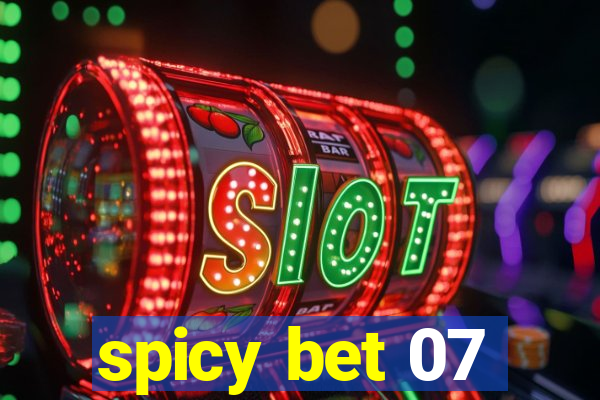 spicy bet 07