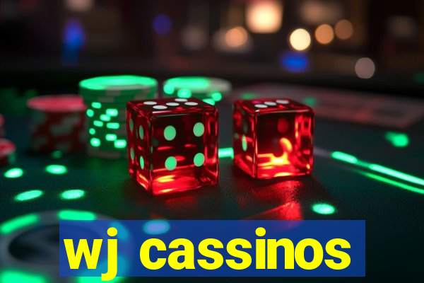 wj cassinos
