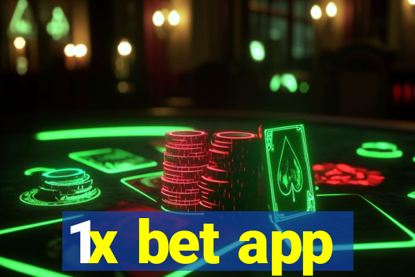 1x bet app