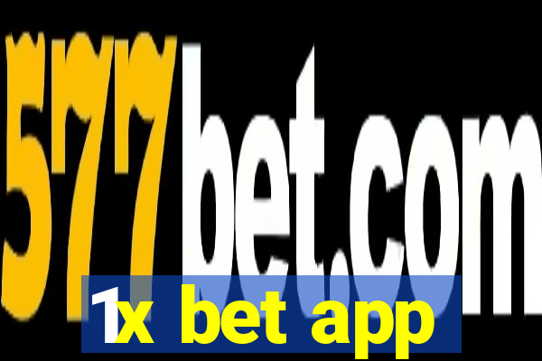 1x bet app