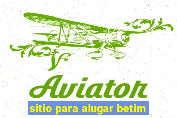 sitio para alugar betim