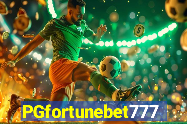 PGfortunebet777