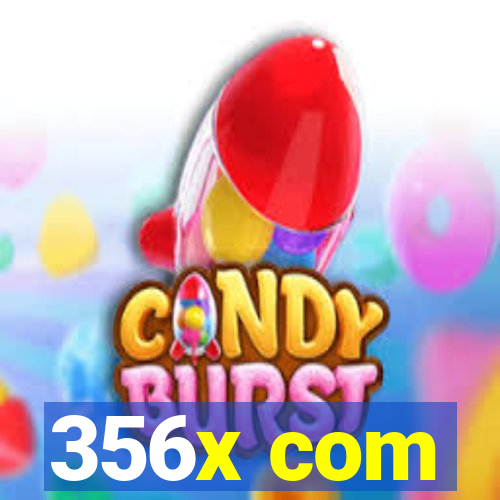 356x com
