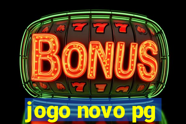 jogo novo pg
