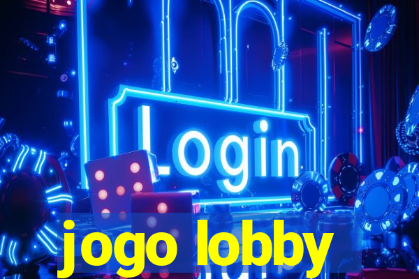 jogo lobby