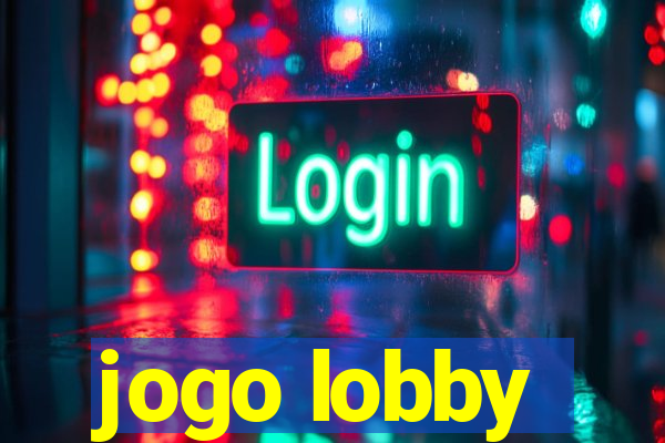 jogo lobby