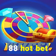 88 hot bet