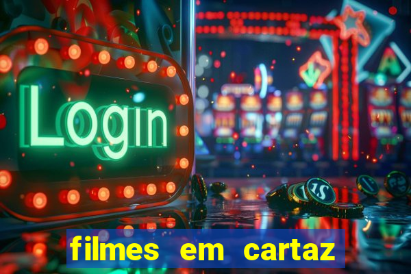 filmes em cartaz barra shopping