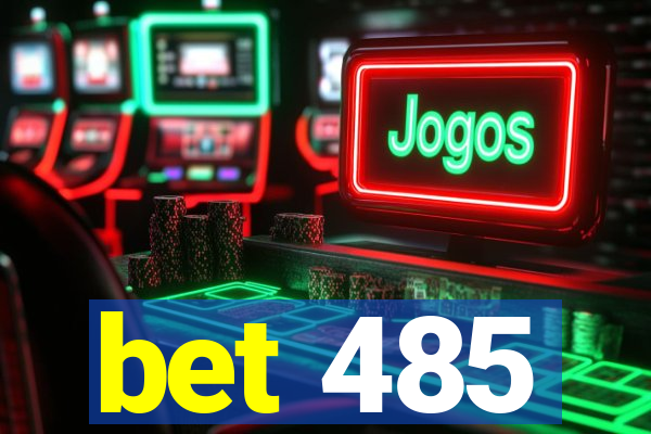 bet 485