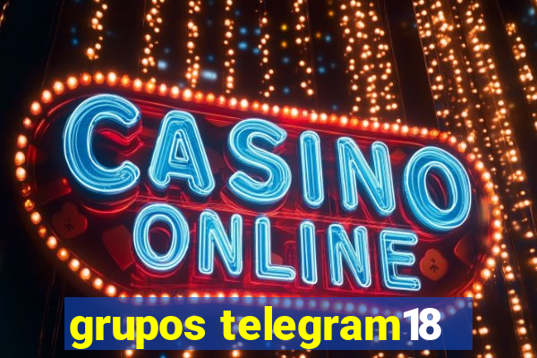 grupos telegram18