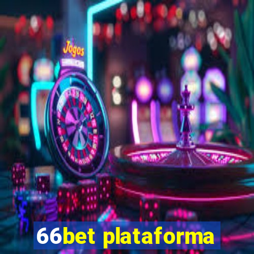 66bet plataforma