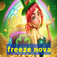 freeze nova