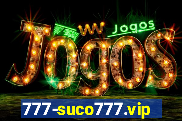 777-suco777.vip