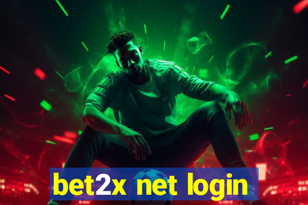 bet2x net login