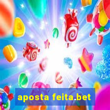 aposta feita.bet