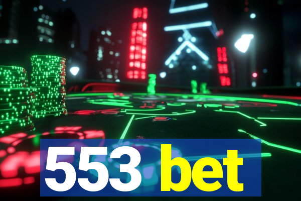 553 bet