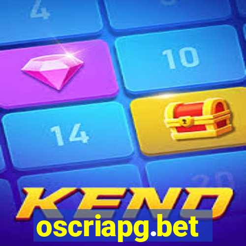 oscriapg.bet