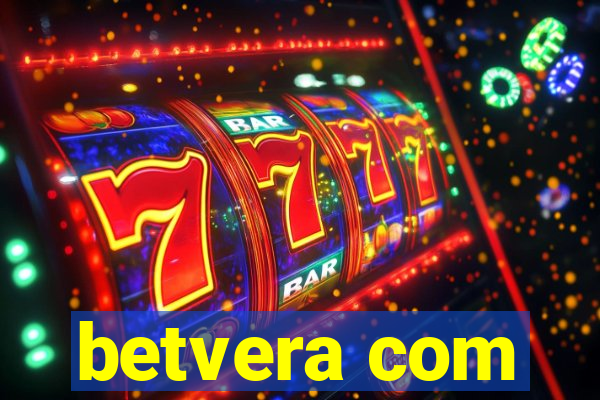 betvera com