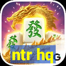 ntr hq